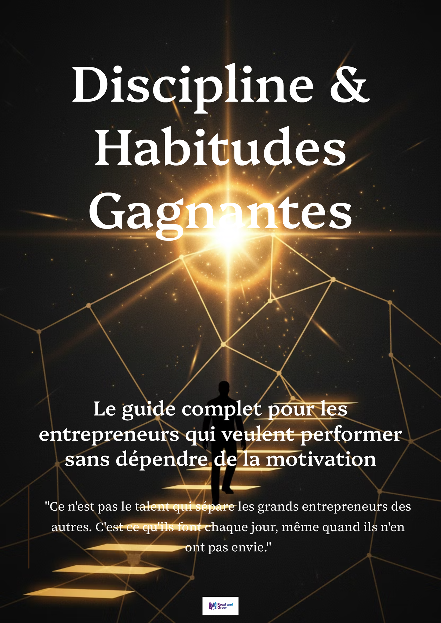 Développer des habitudes gagnantes pour réussir en tant qu’entrepreneur – Guide PDF