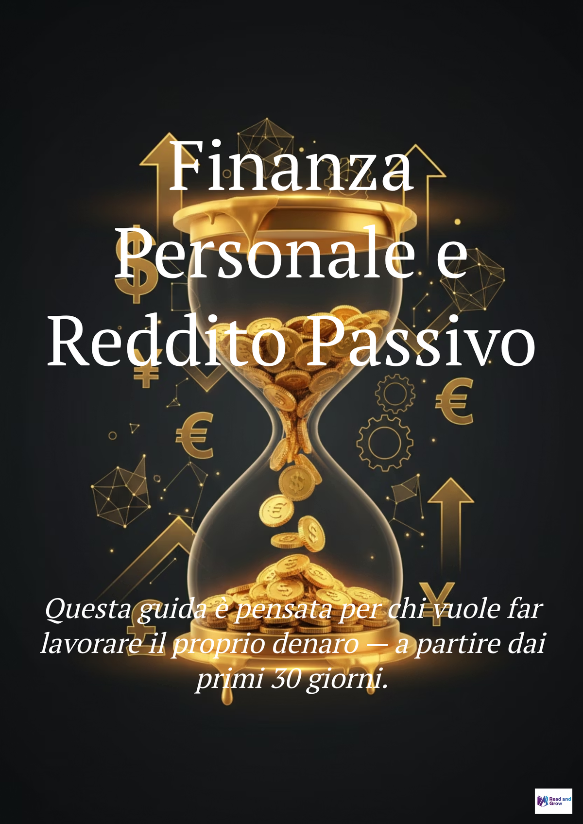 Comment gérer son argent et créer des revenus passifs – Guide PDF finance personnelle