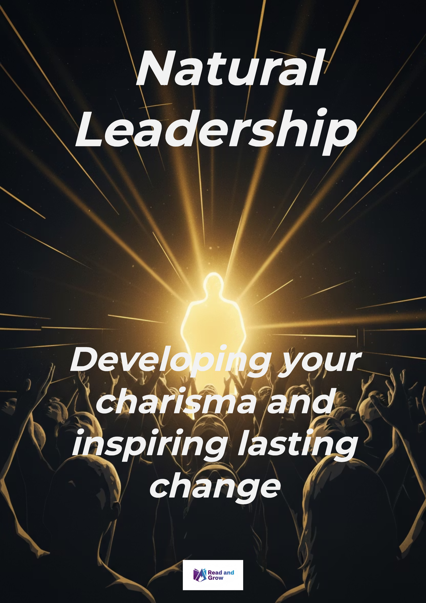 Développer son leadership et son charisme naturellement – Guide PDF