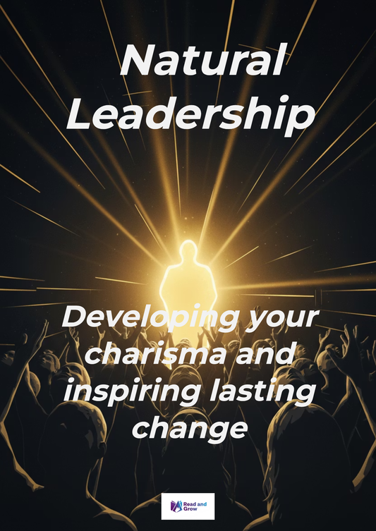 Développer son leadership et son charisme naturellement – Guide PDF